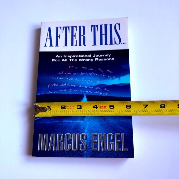 AFTER THIS, INSPIRATIONAL JOURNEY FOR ALL THE WRONG REASONS Autographed NEW Book - Picture 9 of 13